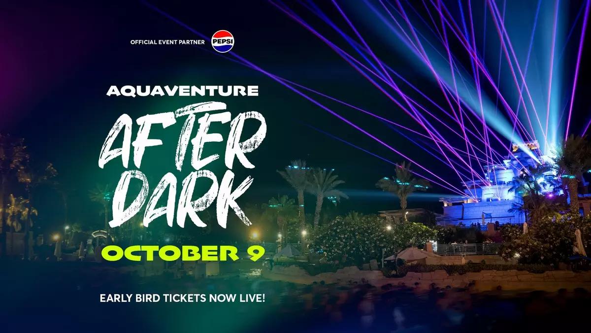 After Dark Event at Aquaventure World